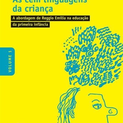 As Cem Linguagens da Criança