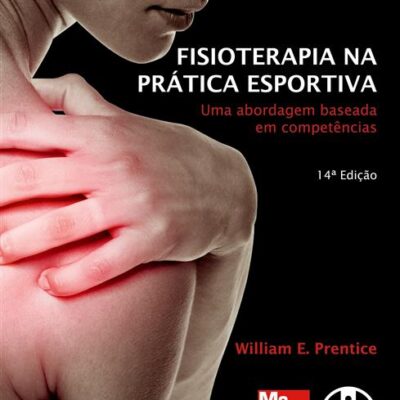 Fisioterapia na Prática Esportiva