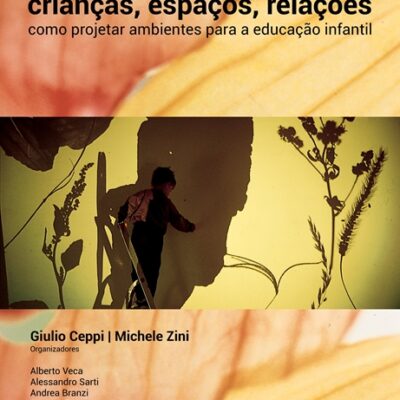 Crianças, Espaços, Relações